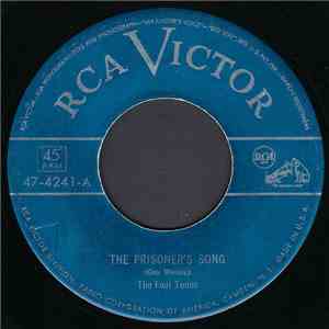 The Four Tunes - The Prisoner's Song / I Married An Angel