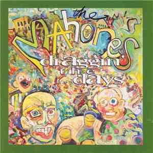 The Mahones - Draggin' The Days