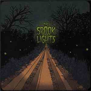 The Spook Lights - Teenage Maniac / Night Of The Queerwolf
