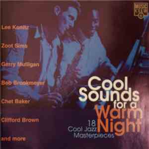 Various - Cool Sounds For A Warm Night