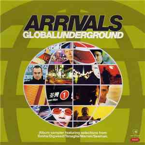 Various - Global Underground: Arrivals