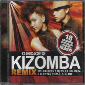 Various - O Midjor Di Kizomba Remix