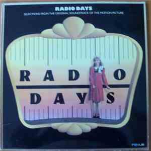 Various - Radio Days - Selections From The Original Soundtrack Of The Motion Picture