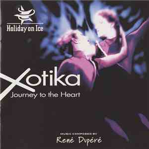 Xotika - Journey To The Heart