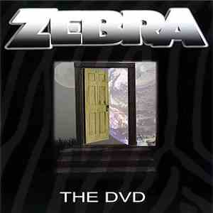 Zebra  - The DVD