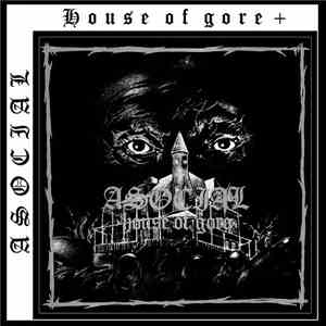 Asocial - House Of Gore +