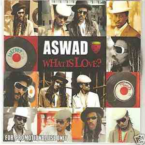 Aswad - What Is Love?