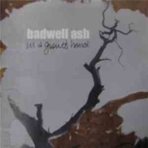 Badwell Ash - In A Giant's Hand