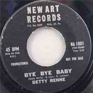 Betty Renne - Bye Bye Baby/Darling Bless You