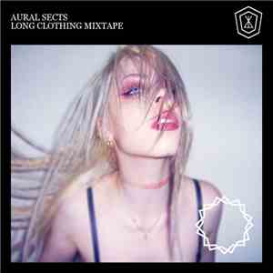 Bunny - Aural Sects - Long Clothing Mixtape
