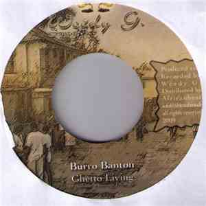 Burro Banton / Cali P. - Ghetto Living / Remix