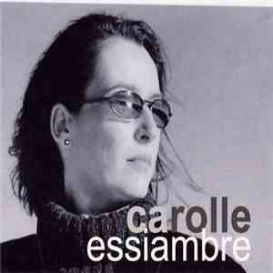 Carolle Essiambre - Toucher Le Ciel