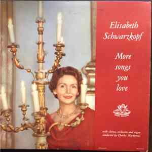 Elisabeth Schwarzkopf - More Songs You Love