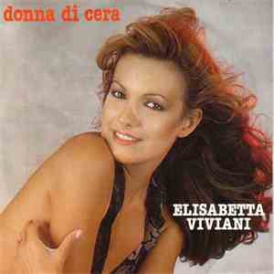 Elisabetta Viviani - Donna Di Cera