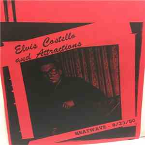 Elvis Costello - Heatwave 8/23/80