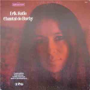 Erik Satie / Chantal De Buchy - Récital Erik Satie