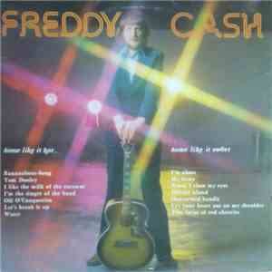Freddy Cash - Some Like It Hot, Some Like It Sweet