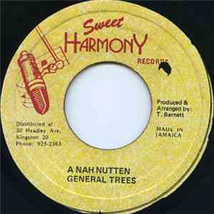 General Trees - A Nah Nutten