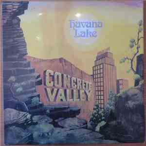 Havana Lake - Concrete Valley