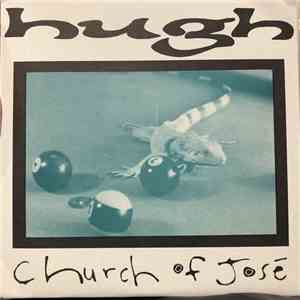 Hugh - Church of Jose