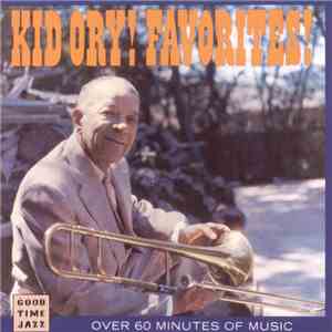 Kid Ory - Favorites!