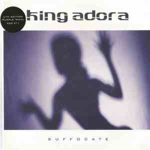 King Adora - Suffocate