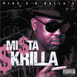 Mi$ta $krilla - Rida's & Balla's