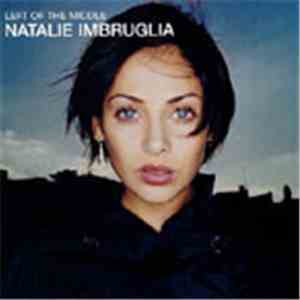 Natalie Imbruglia - Left Of The Middle