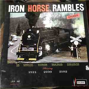 No Artist - Iron Horse Rambles