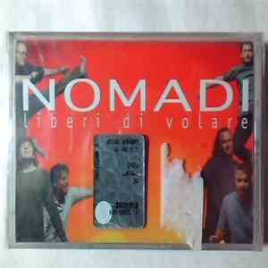Nomadi - Liberi DI Volare