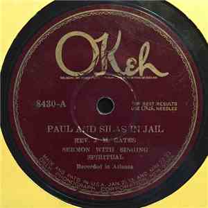 Rev. J. M. Gates - Paul And Silas In Jail / Judgement Day Is Coming