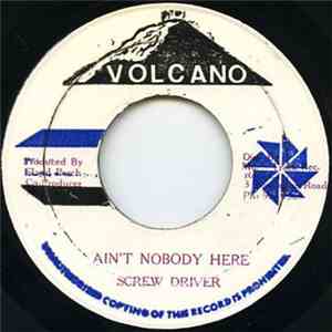 Screwdriver , G.G. Allstars - Ain't Nobody Here