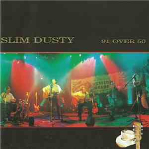 Slim Dusty - 91 0ver 50