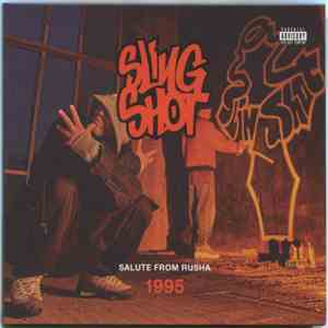 Slingshot - Salute From Rusha 1995