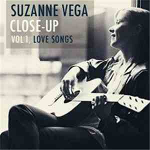 Suzanne Vega - Close-Up Vol 1, Love Songs