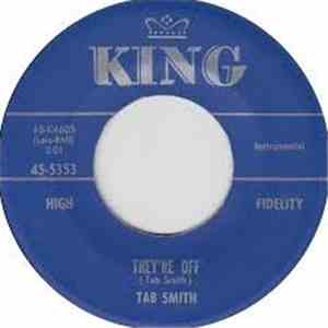 Tab Smith - They're Off