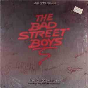 The Bad Street Boys - The Bad Street Boys (Los Chicos Malos)