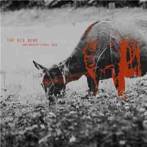 The Big Bend - Unconventional Dog