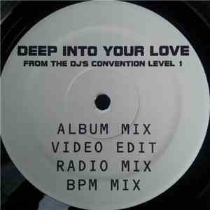 The DJ's Convention Level 1 - Deep Into Your Love