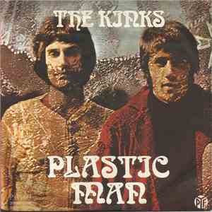 The Kinks - Plastic Man