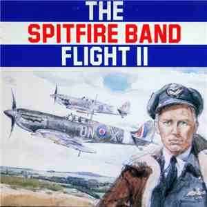 The Spitfire Band - Flight II