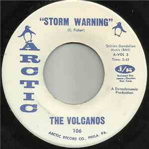 The Volcanos - Storm Warning / Baby