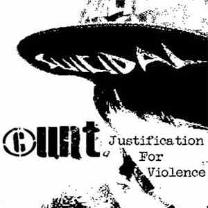 ©unt - Justification For Violence