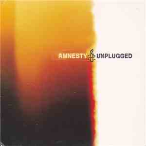 Various - Amnesty Unplugged