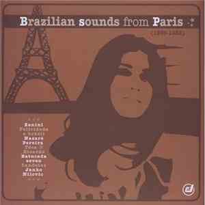 Various - Brazilian Sounds From Paris (1969-1982)