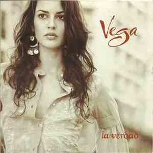 Vega  - La Verdad