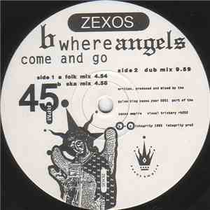 Zexos - Where Angels Come And Go