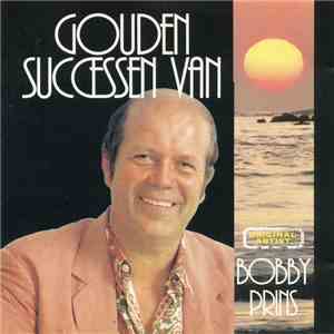 Bobby Prins - Gouden Successen Van Bobby Prins