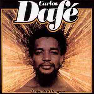 Carlos Dafé - Malandro Dengoso