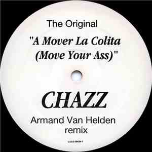 Chazz  - A Mover La Colita (Move Your Ass)